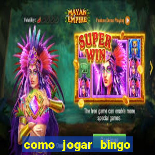 como jogar bingo no celular