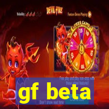 gf beta