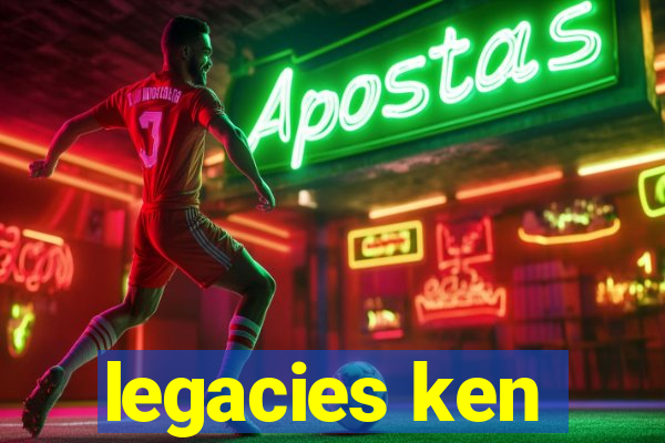 legacies ken