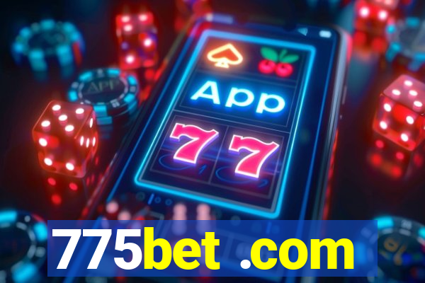 775bet .com