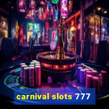 carnival slots 777