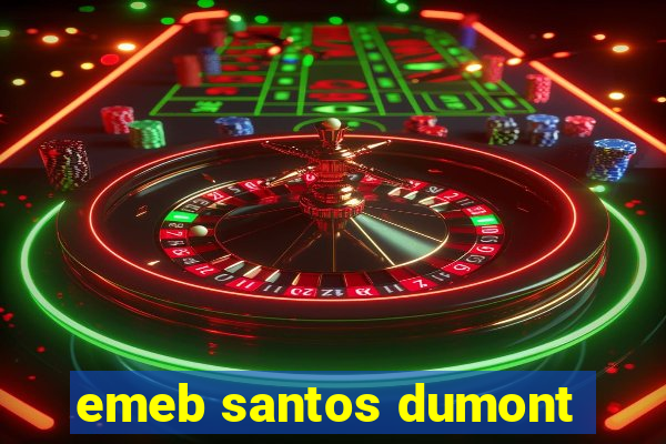 emeb santos dumont