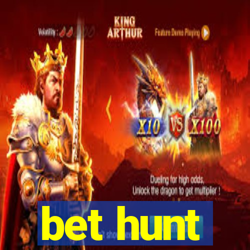 bet hunt