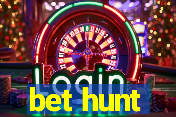 bet hunt