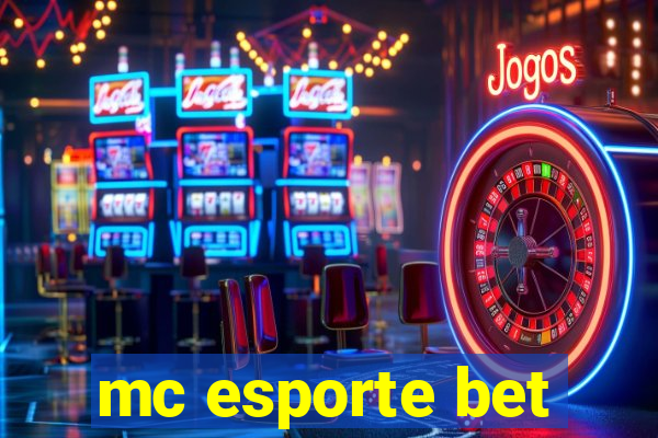 mc esporte bet