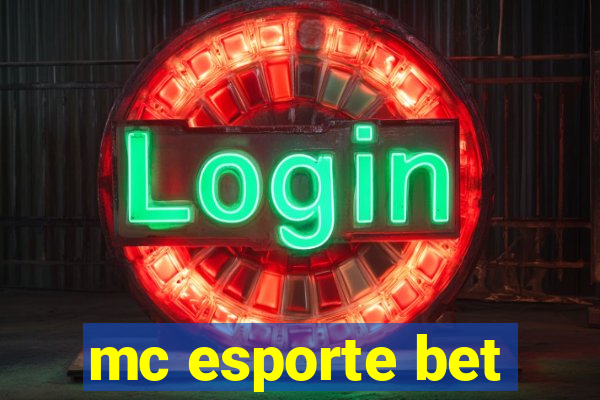 mc esporte bet