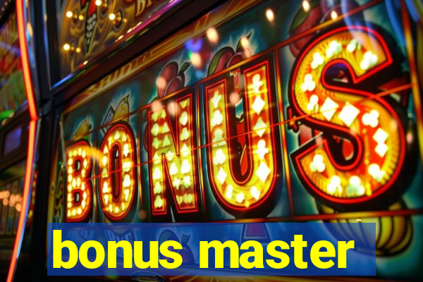 bonus master