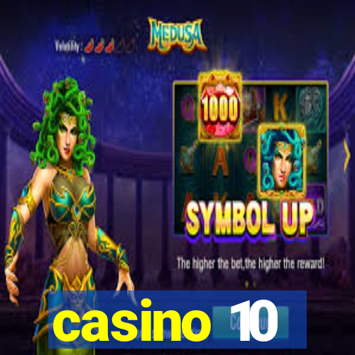 casino 10