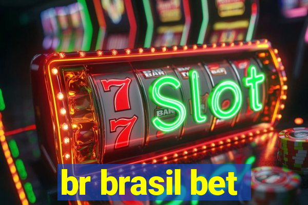 br brasil bet