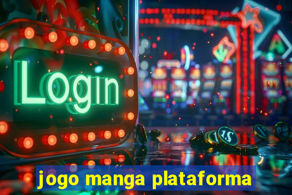 jogo manga plataforma