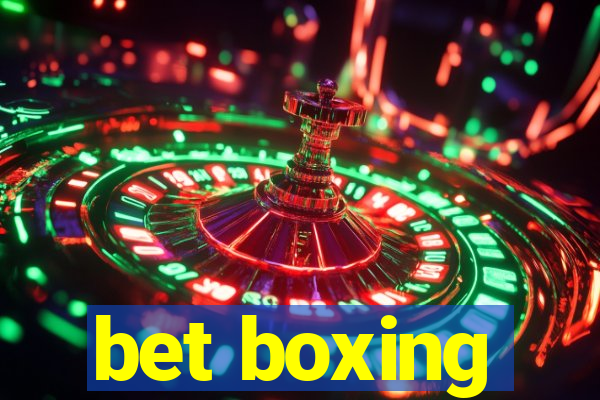 bet boxing