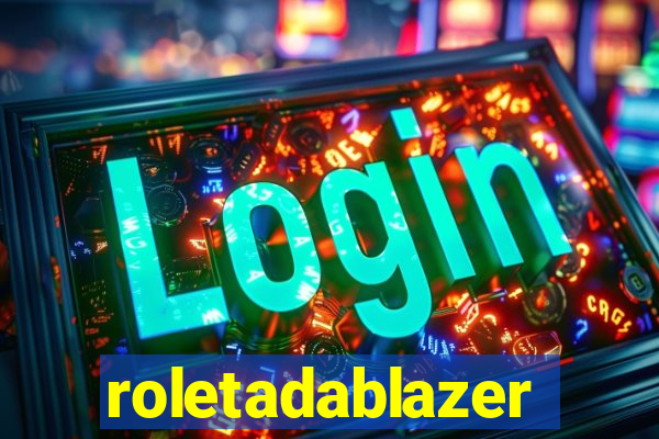 roletadablazer