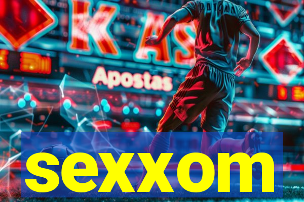 sexxom