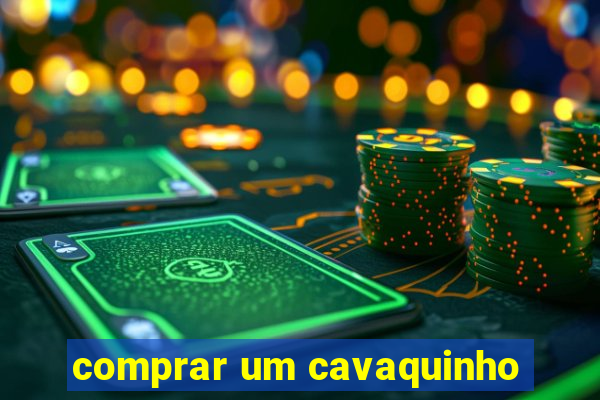 comprar um cavaquinho