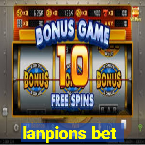 lanpions bet