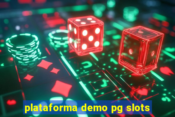 plataforma demo pg slots