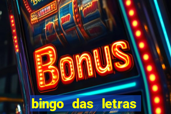 bingo das letras para imprimir colorido