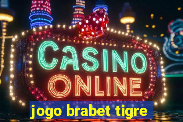 jogo brabet tigre