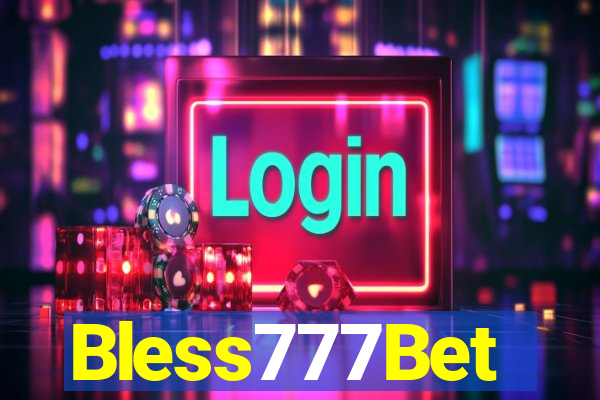 Bless777Bet