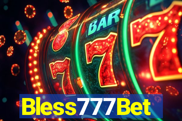 Bless777Bet