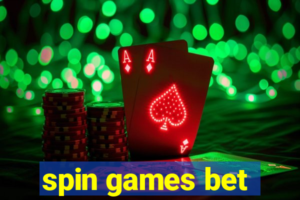 spin games bet