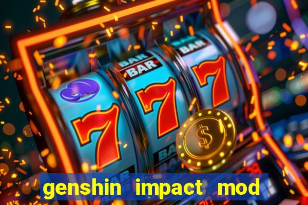 genshin impact mod menu 2024