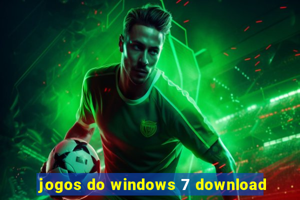 jogos do windows 7 download