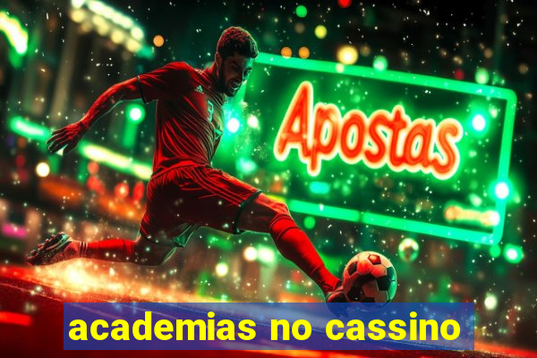 academias no cassino