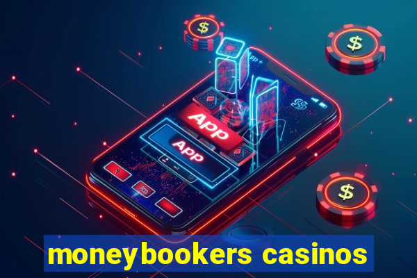 moneybookers casinos