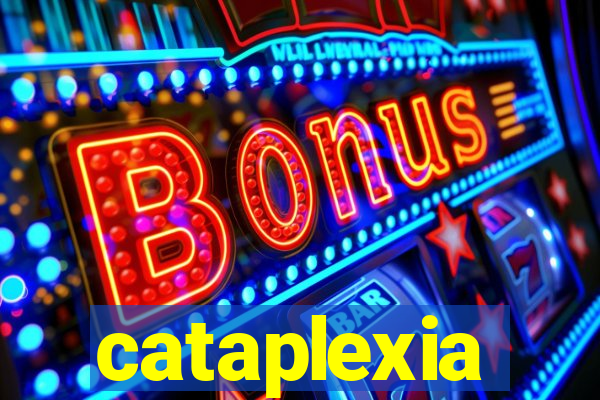 cataplexia