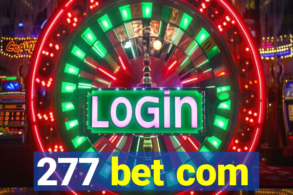 277 bet com