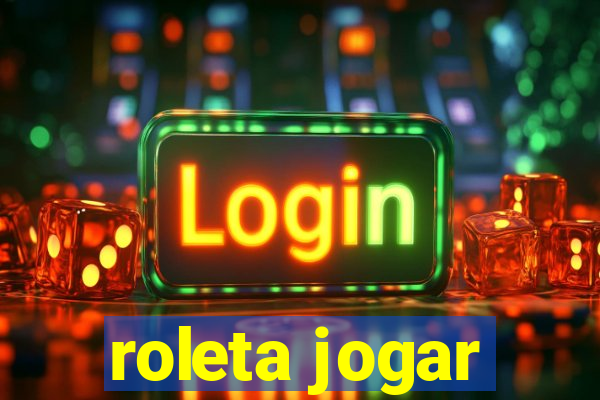 roleta jogar