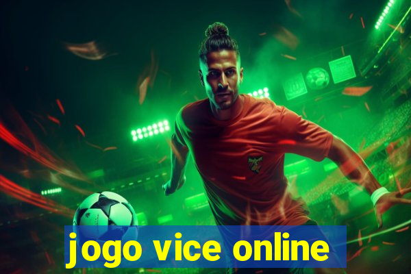 jogo vice online