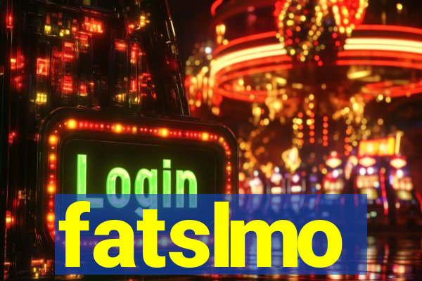 fatslmo