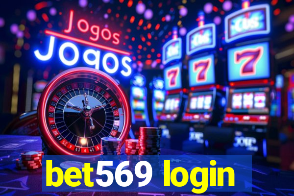 bet569 login