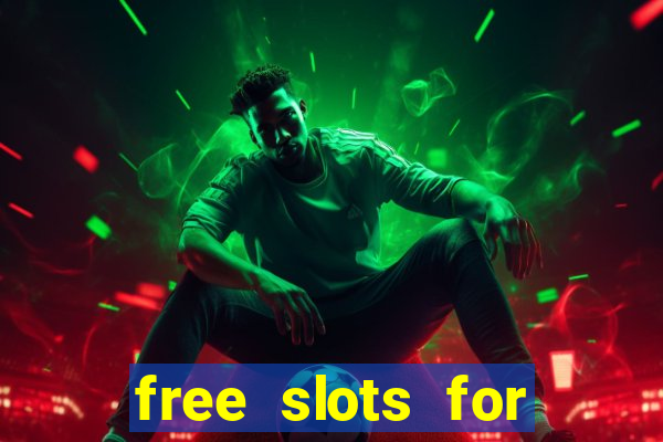 free slots for real money