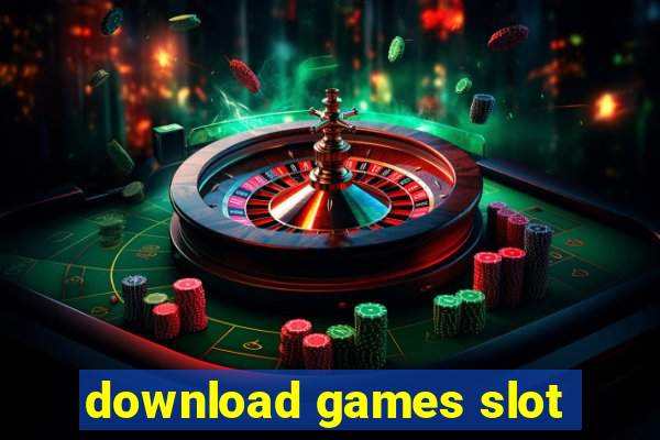 download games slot