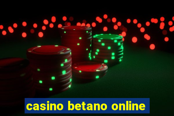 casino betano online