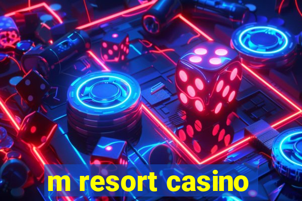 m resort casino