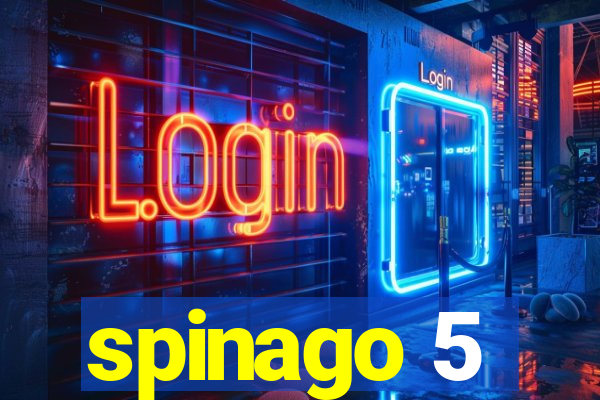 spinago 5