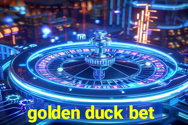 golden duck bet