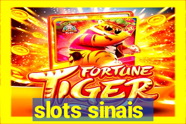 slots sinais