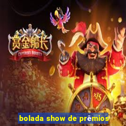 bolada show de prêmios