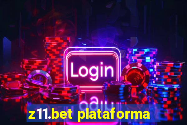 z11.bet plataforma