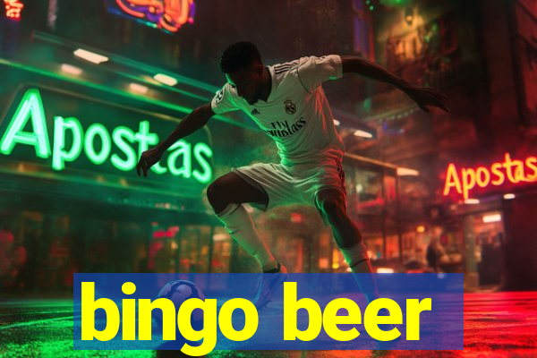 bingo beer