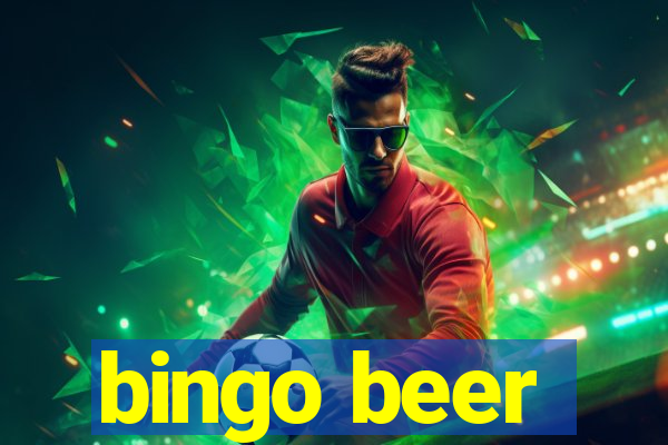 bingo beer