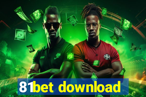 81bet download