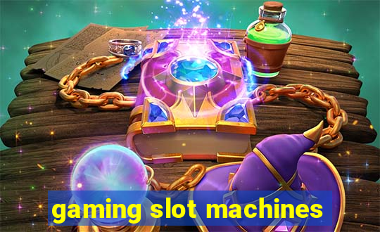 gaming slot machines