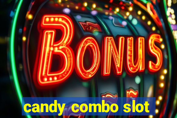 candy combo slot