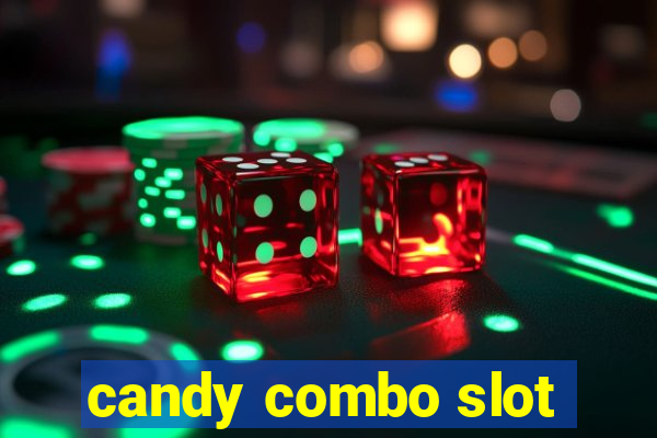 candy combo slot